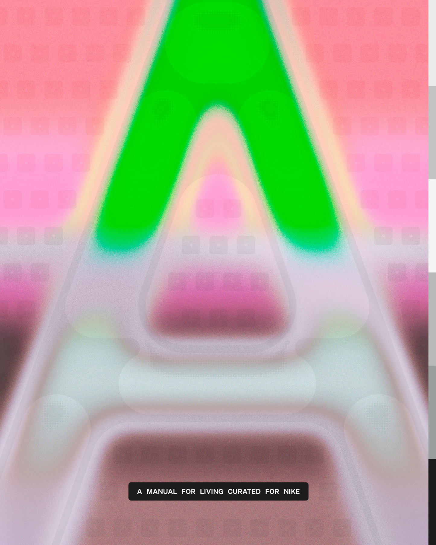 A Manual For Living Curated for Nike